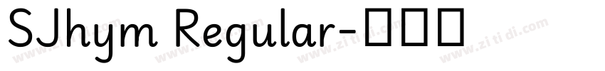 SJhym Regular字体转换